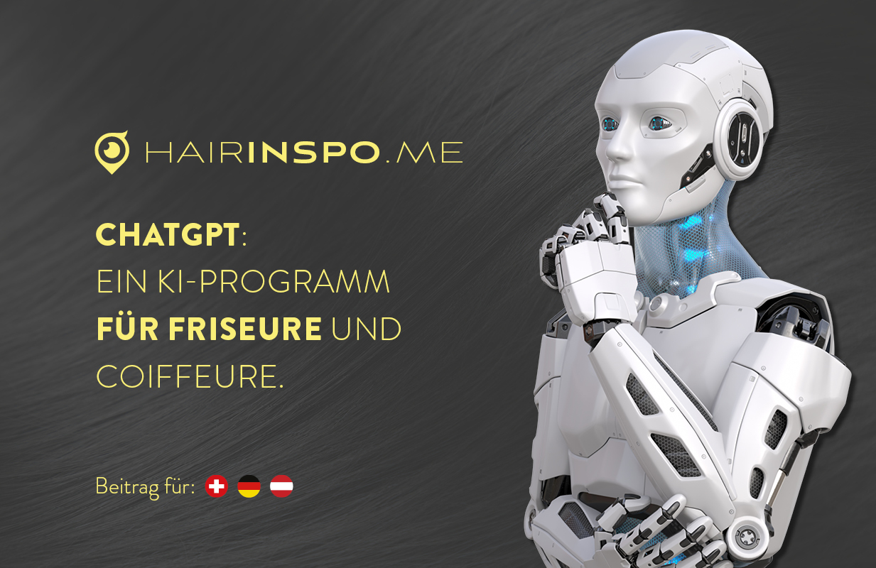 ChatGPT: Ein KI-Programm für Friseure und Coiffeure